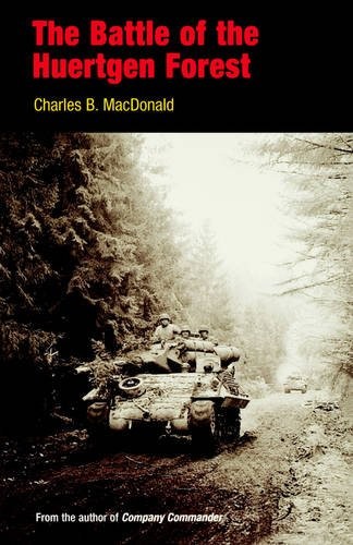 The Battle of the Huertgen Forest Macdonald Paperback John Wiley & Sons