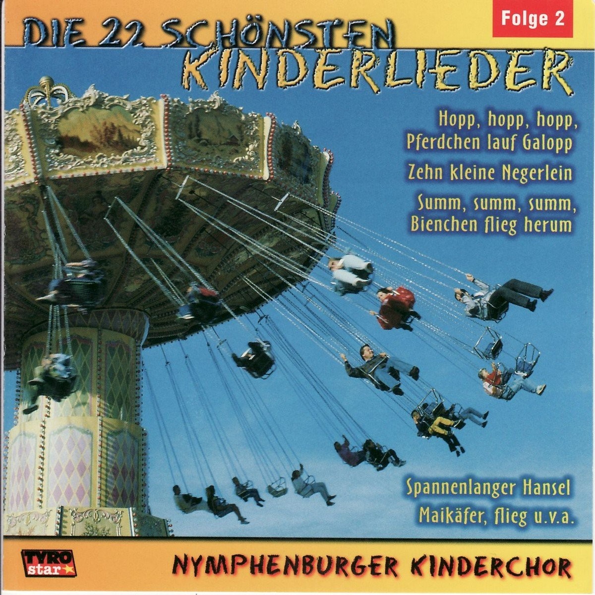 Нимфенбургский Киндерхор, 22-й день рождения Шенстена Киндерлидера (CD)