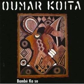 Oumar Koïta - Bambè Ka So | CD