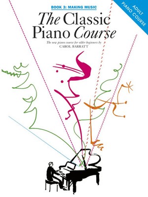 The Classic Piano Course Book 3: Making Music | Carol Barratt | Buch | Englisch