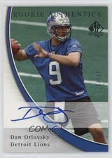 2005 SP Authentic Authentics 315/850 Dan Orlovsky #181 Rookie Auto RC 03r2