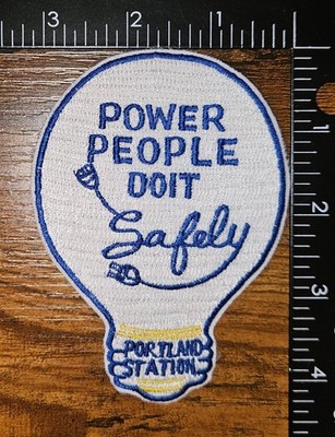 Power People Do It Safely Portland Oregon Power Station Light Bulb Vintage Patch