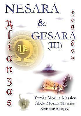 Nesara & Gesara(III) : Alianzas y Legados... by Tomas Morilla Massieu ...