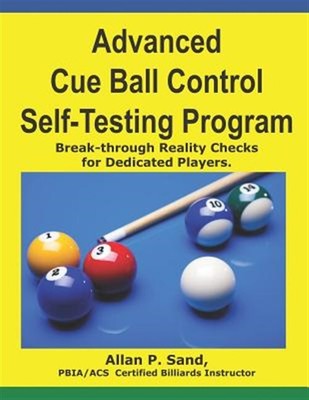 Advanced Cue Ball Control Self-Testing Program: Break-Through Reality Checks ...