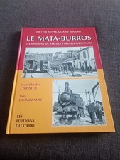 le mata-burros chemin de fer pyrennees-livre ferroviaire sncf cheminot train