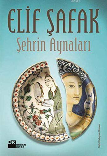 ?ehrin Aynalar?, Elif ?afak - Foto 1 di 2