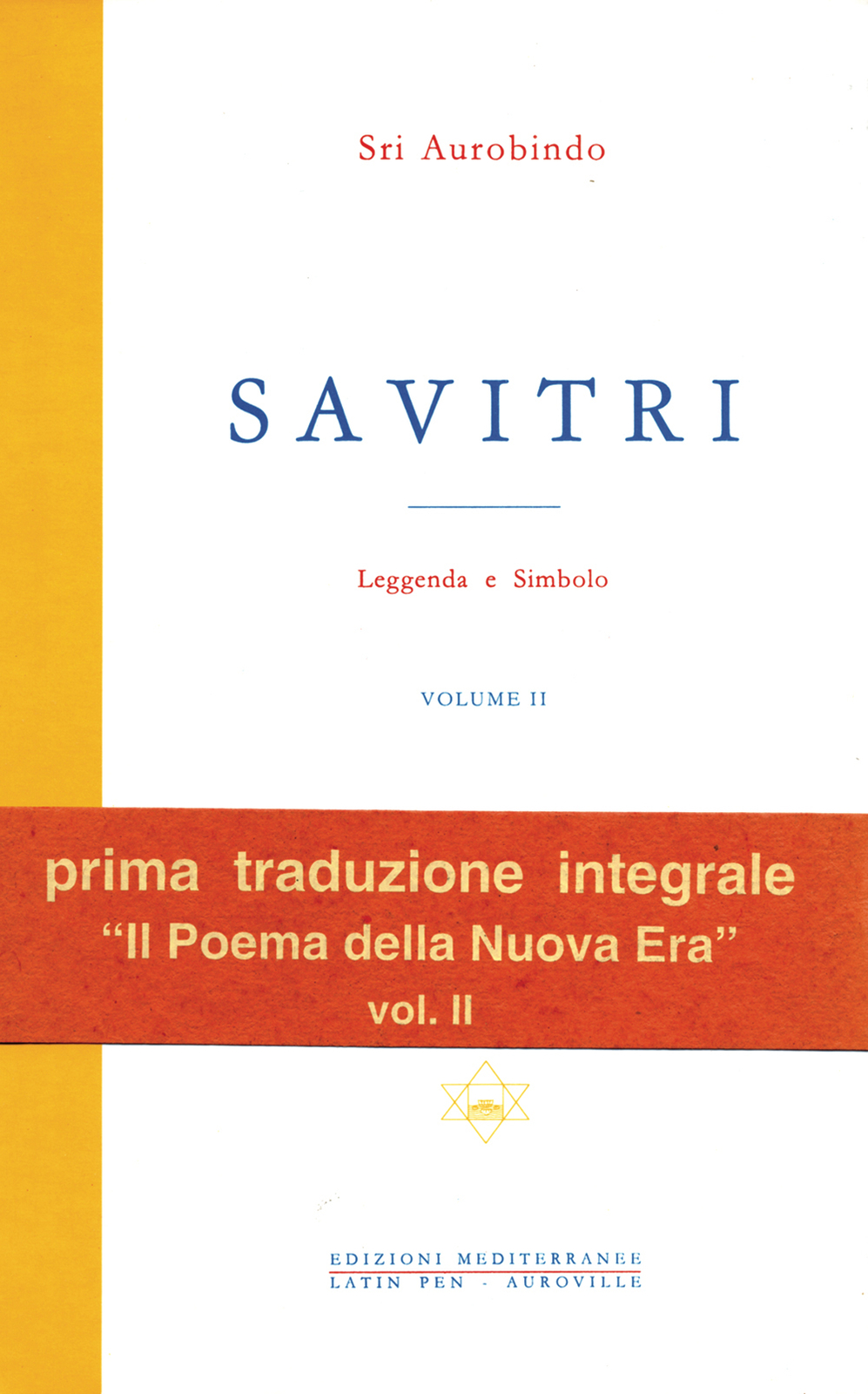 Libri (Sri) Aurobindo - Savitri Vol. 2