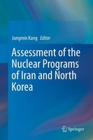 Jungmin Kang | Assessment Of The Nuclear Programs Of Iran And North Korea | Buch