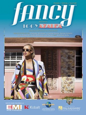 Fancy Song by Iggy Azalea for Piano Vocal Sheet Music Guitar Chords Lyrics