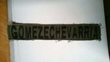 MILITARY PATCH OLDER COMBAT USED NAME TAPE SEW ON SUBDUED WITH GOMEZECHEVARRIA