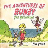 The Adventures Of Bunzy The Beginning Tina Eshed Taschenbuch Englisch 2009