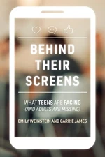 Behind Their Screens: What Teens Are Facing (and Adults Are Missing) - paper...
