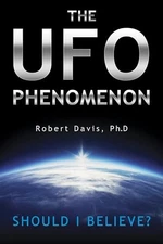 The UFO Phenomenon: Should I B - VERY GOOD
