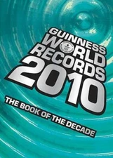 Guinness World Records 2010: The Book of the Decade - Hardcover - VERY GOOD