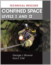Technical Rescuer: Confined Space, Levels I and II - paperback Browne, Georg...
