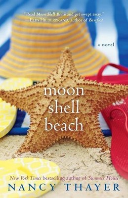 Moon Shell Beach: Ein Roman von Nancy Thayer (Englisch) Taschenbuch
