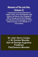 John Cooke (U. A.) | Memoirs Of The Late War, (Volume 2); Comprising The...