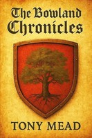 Tony Mead | The Bowland Chronicles | Taschenbuch | Englisch (2025)