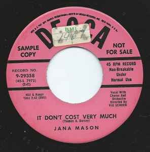 Jana Mason - It Don't Cost Very Much - Used Vinyl Record 7 - Promo - G8100z