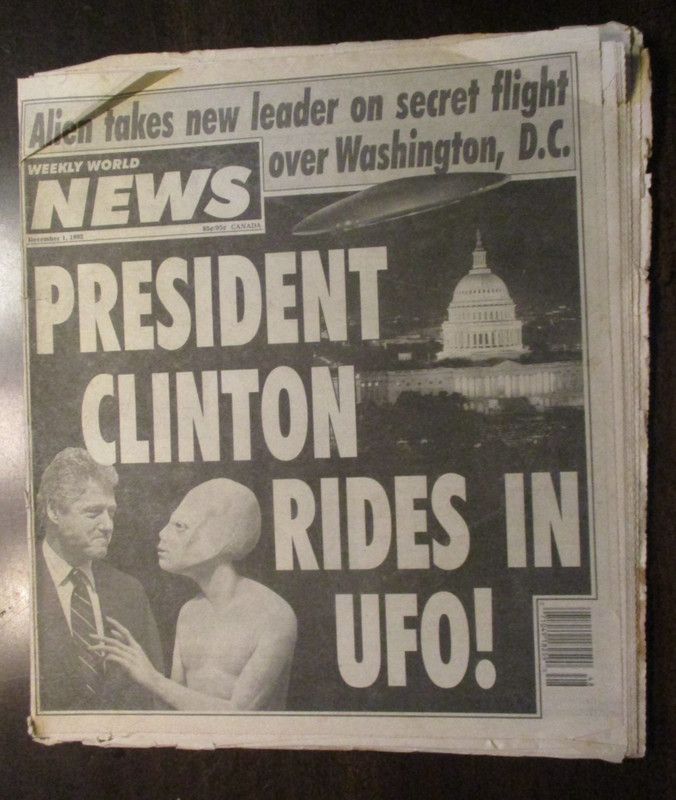 WEEKLY WORLD NEWS TABLOID MAGAZINE DECEMBER 1, 1992 CLINTON RIDES IN UFO ALIEN