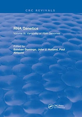RNA Genetics: Volume III: Variability of RNA Genomes by Esteban Domingo NEW