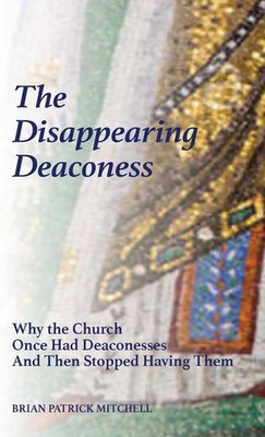 Brian Patrick Mitchell | The Disappearing Deaconess | Buch | Englisch (2021)
