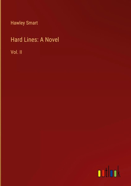 Hawley Smart | Hard Lines: A Novel | Buch | Englisch (2024) | Vol. II-image