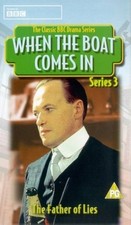 When The Boat Comes In Series 3 the father of lies Box Set PAL VHS Video Tapes