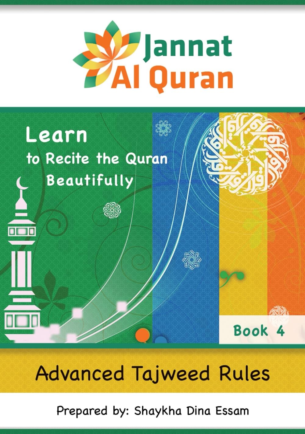 Advanced Tajweed Rules: Learn to Recite the Quran Beautifully (Jannat Al Quran