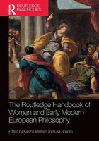 The Routledge Handbook Of Women And Early Modern European Philosophy | Buch
