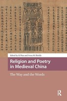 Religion And Poetry In Medieval China The Way And The Words Gil Raz (U. A.) Buch