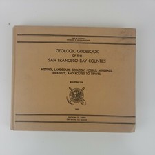 Geologic Guidebook of the San Francisco Bay Counties 1951