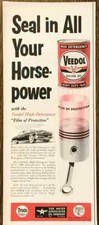 1953 Veedol High Detergency Motor Oil PRINT AD Seal in All Your Horsepower