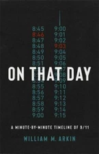 On That Day: The Definitive Timeline of 9/11 by