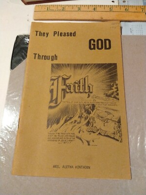 They Pleased God Through Faith Mrs Aletha Hinthorn