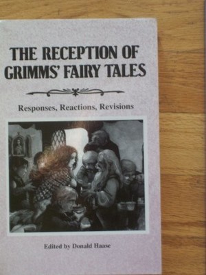 The Reception of Grimms' ''Fairy Tales'': Responses, React... Paperback / softback