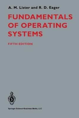 Fundamentals of Operating Systems by A. LISTER (English) Paperback Book
