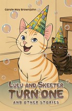 Lulu and Skeeter Turn One: And other stories.by Brownjohn, Brownjohn, PB**