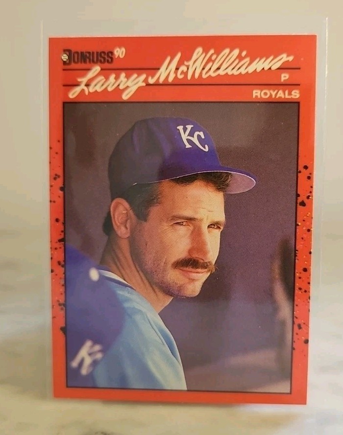 1990 Donruss: Larry McWilliams #709 - Kansas City Royals - NM Condition