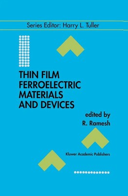 R. Ramesh | Thin Film Ferroelectric Materials and Devices | Taschenbuch (2014)