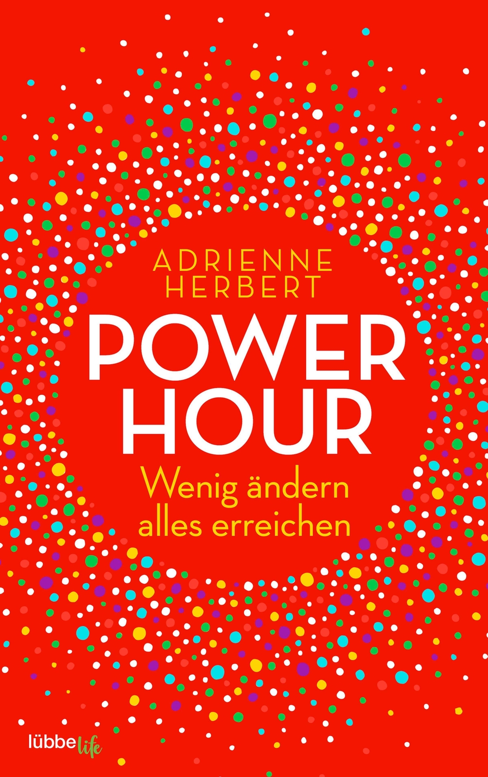 Thumbnail - Power Hour | Adrienne Herbert | Wenig Ändern, Alles Erreichen |