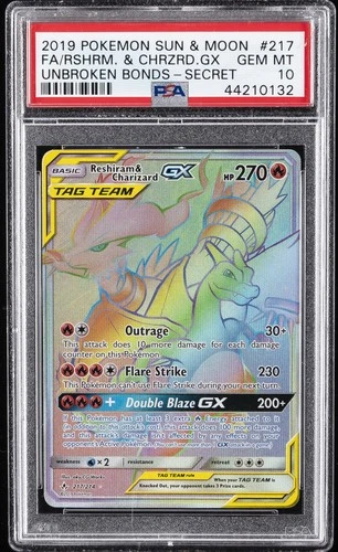 2019 POKEMON SUN & MOON UNBROKEN BONDS FULL ART/RESHIRAM & CHARIZARD GX PSA 10