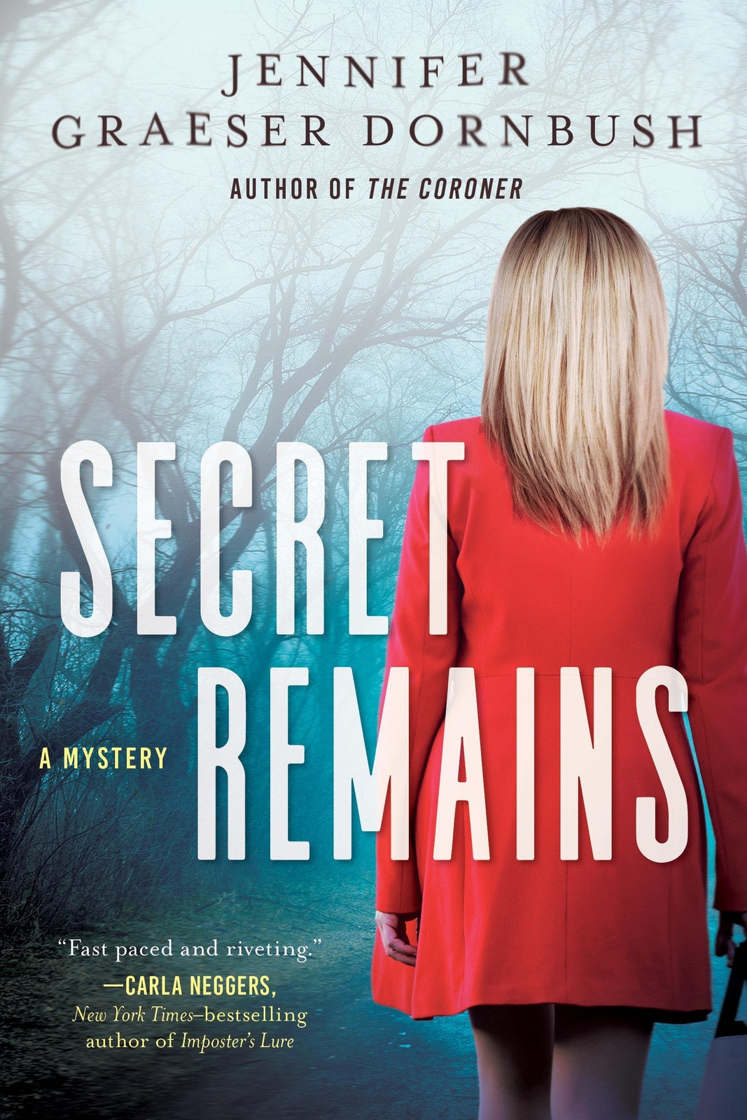Thumbnail - Secret Remains: A Coroner's Daughter Mystery | Jennifer Graeser