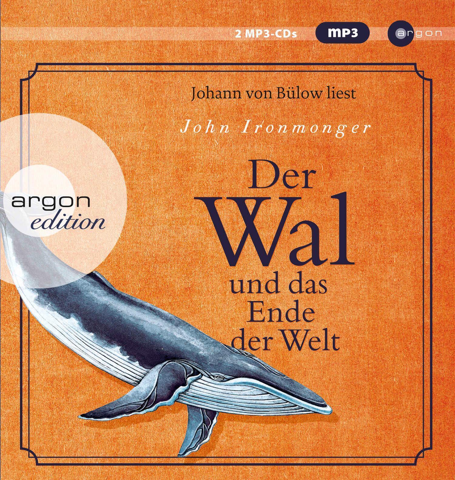 Der Wal Und Das Ende Der Welt John Ironmonger