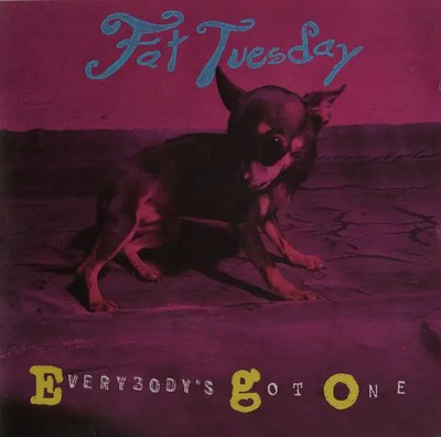 CD Fat Tuesday Everybodys Got One Columbia