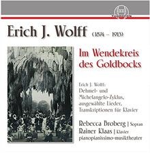 Erich J.Wolff-im Wendekreis des Goldbocks von R. Broberg, ... | CD | Zustand neu