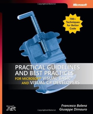 Practical Guidelines and Best Practices for Microsoft  Visual Basic  and V...