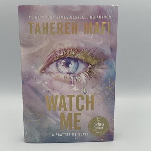 SIGNED! Tahereh Mafi: Watch Me. Deluxe limited edition