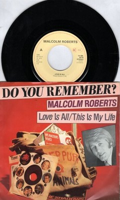 Malcolm Robert - Love Is All / This Is My Life - 7'' Single ( Do You Remember?)