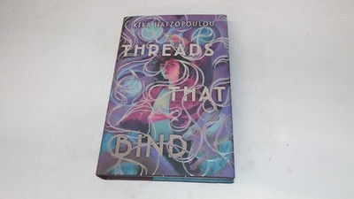 			Threads That Bind (Signed with sprayed edges), Kika Hatzopoulou, 		